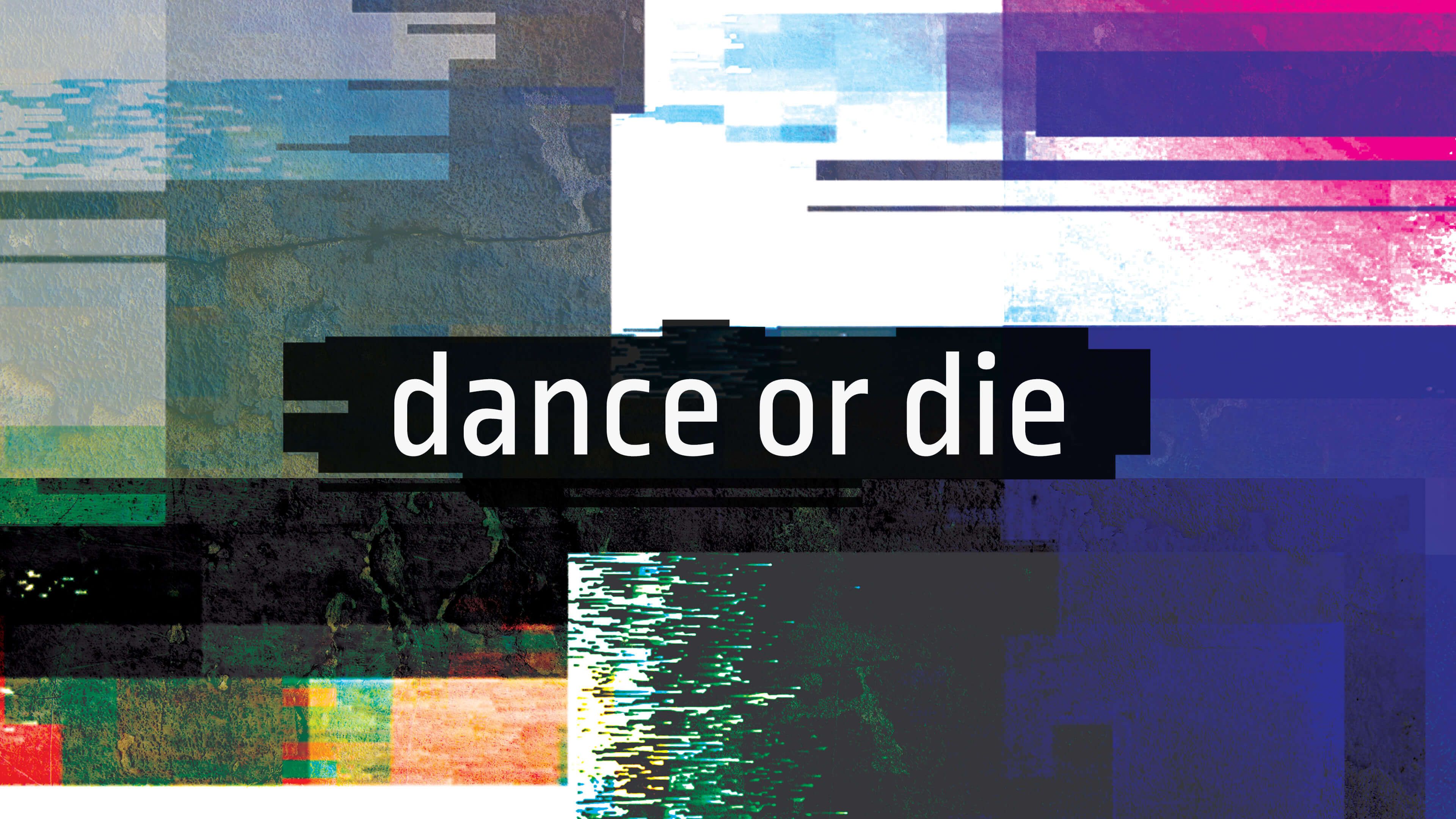 Dance or Die Album Artwork Thumbnail