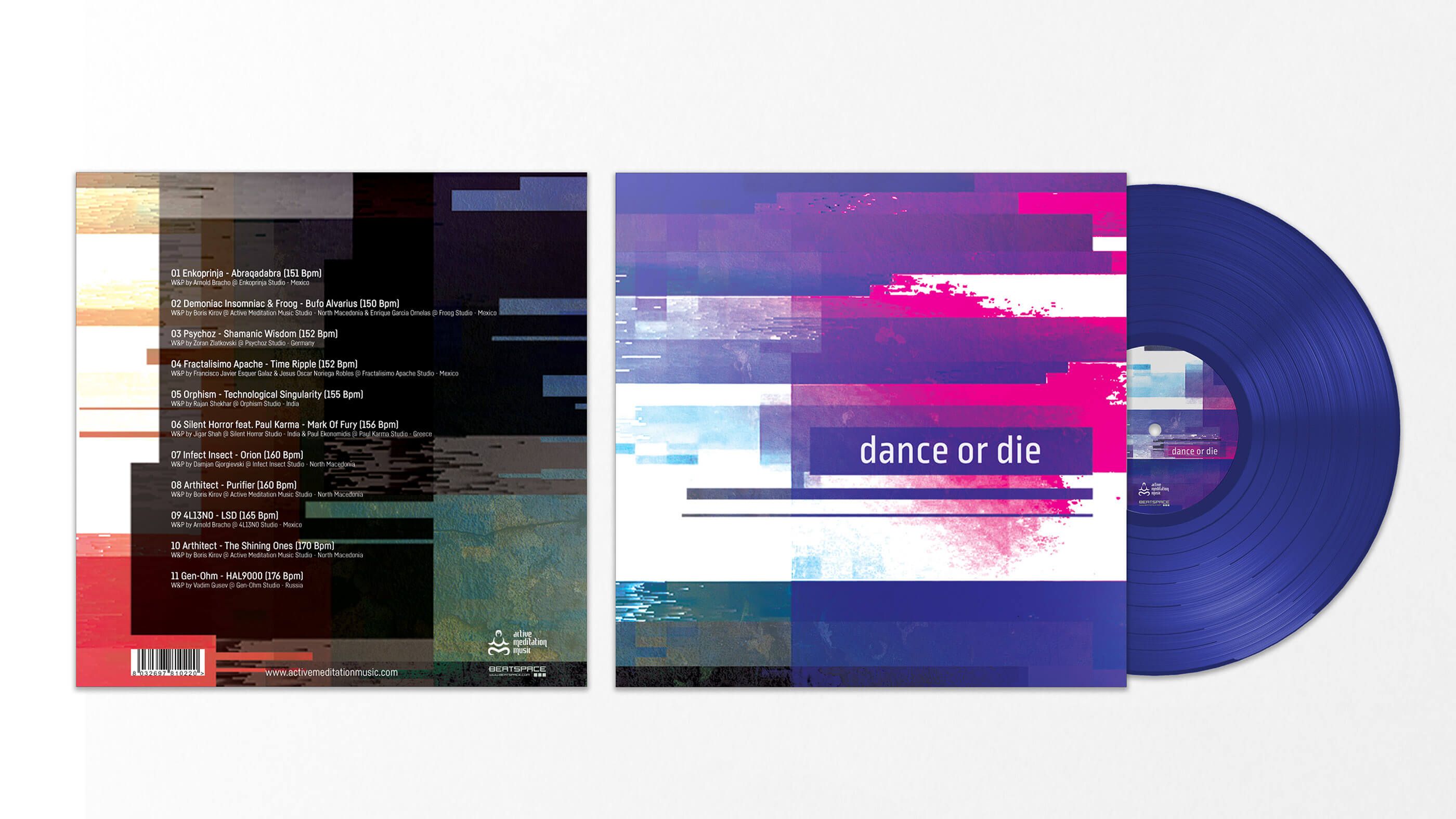 Dance or Die Vinyl
